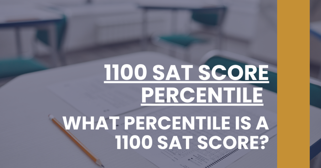 1100 SAT Score Percentile Feature Image