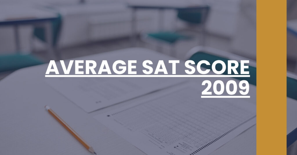 Average SAT Score 2009 Feature Image