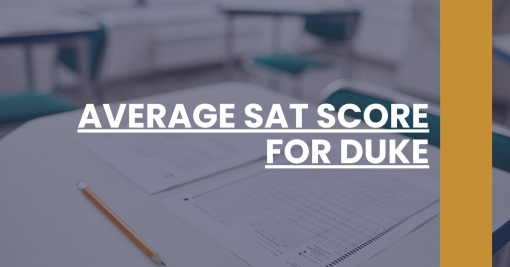 Average SAT Score For Duke Feature Image