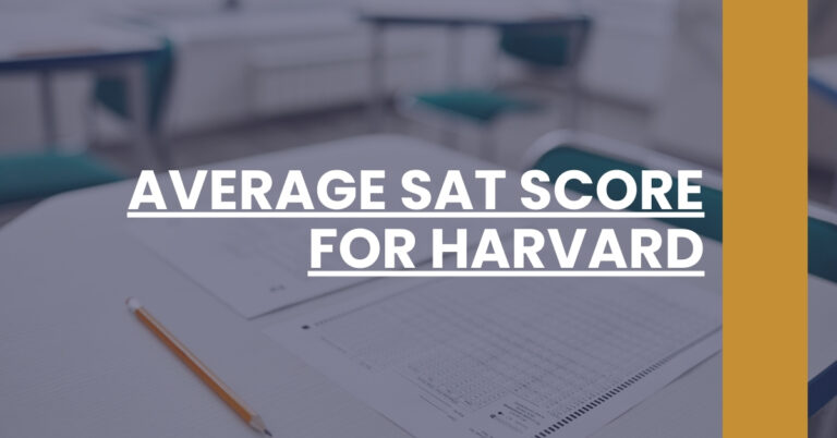 Average SAT Score For Harvard Feature Image