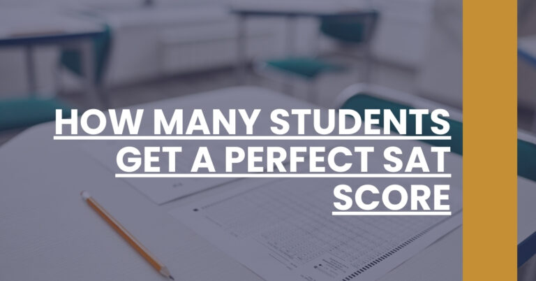 How Many Students Get A Perfect SAT Score Feature Image