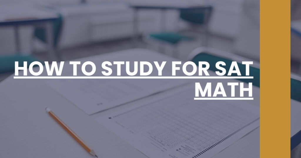 How To Study For SAT Math Feature Image