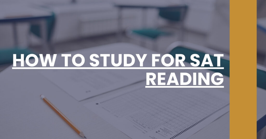 How To Study For SAT Reading Feature Image