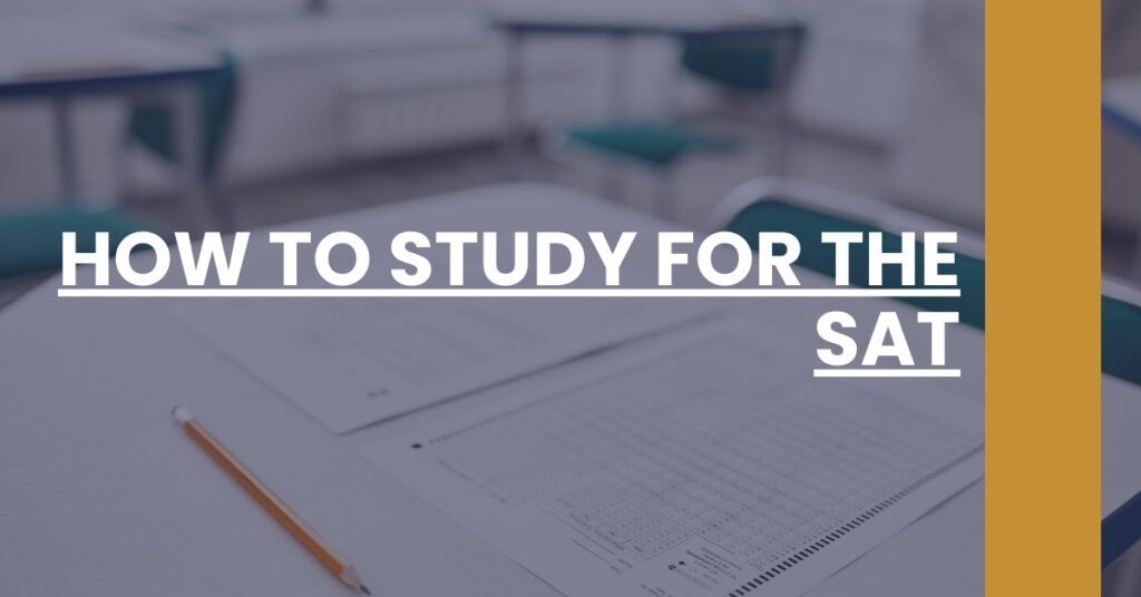 How To Study For The SAT Feature Image