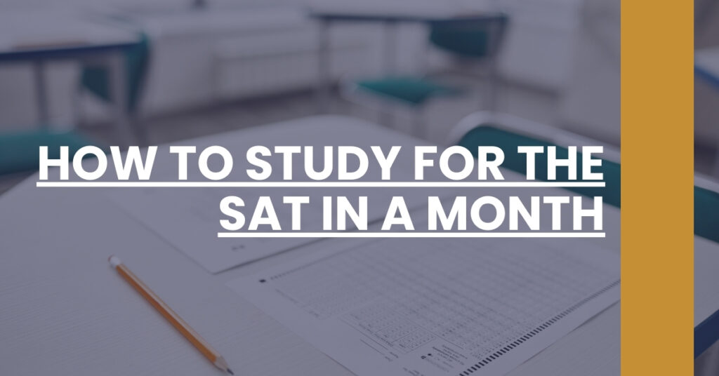 How To Study For The SAT In A Month Feature Image