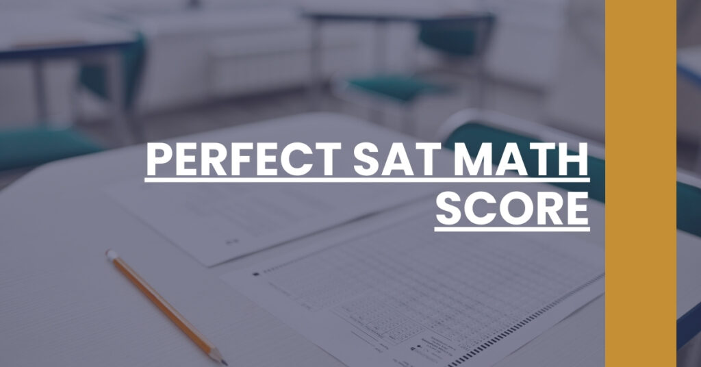 Perfect SAT Math Score Feature Image