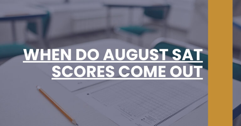 When Do August SAT Scores Come Out Feature Image