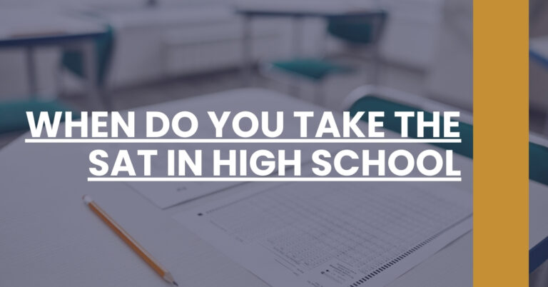 When Do You Take The SAT In High School Feature Image