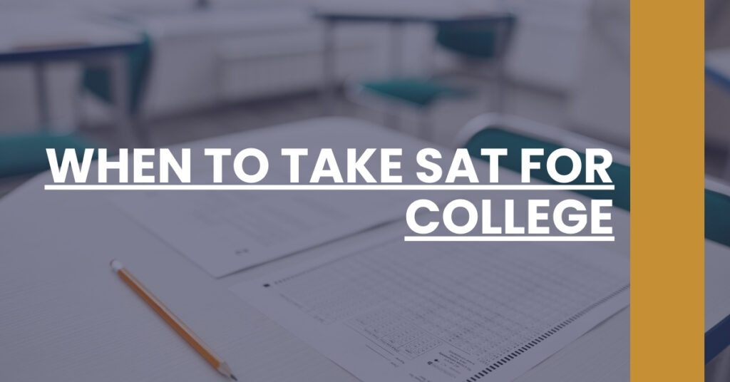 When To Take SAT For College Feature Image