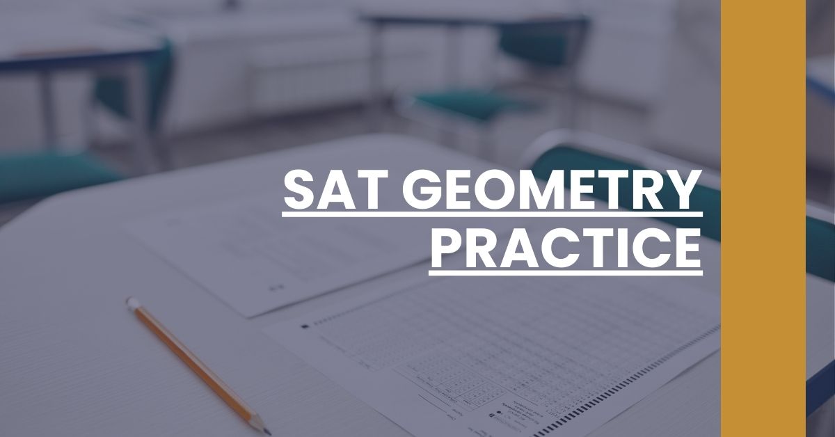 SAT Geometry Practice - SAT 101